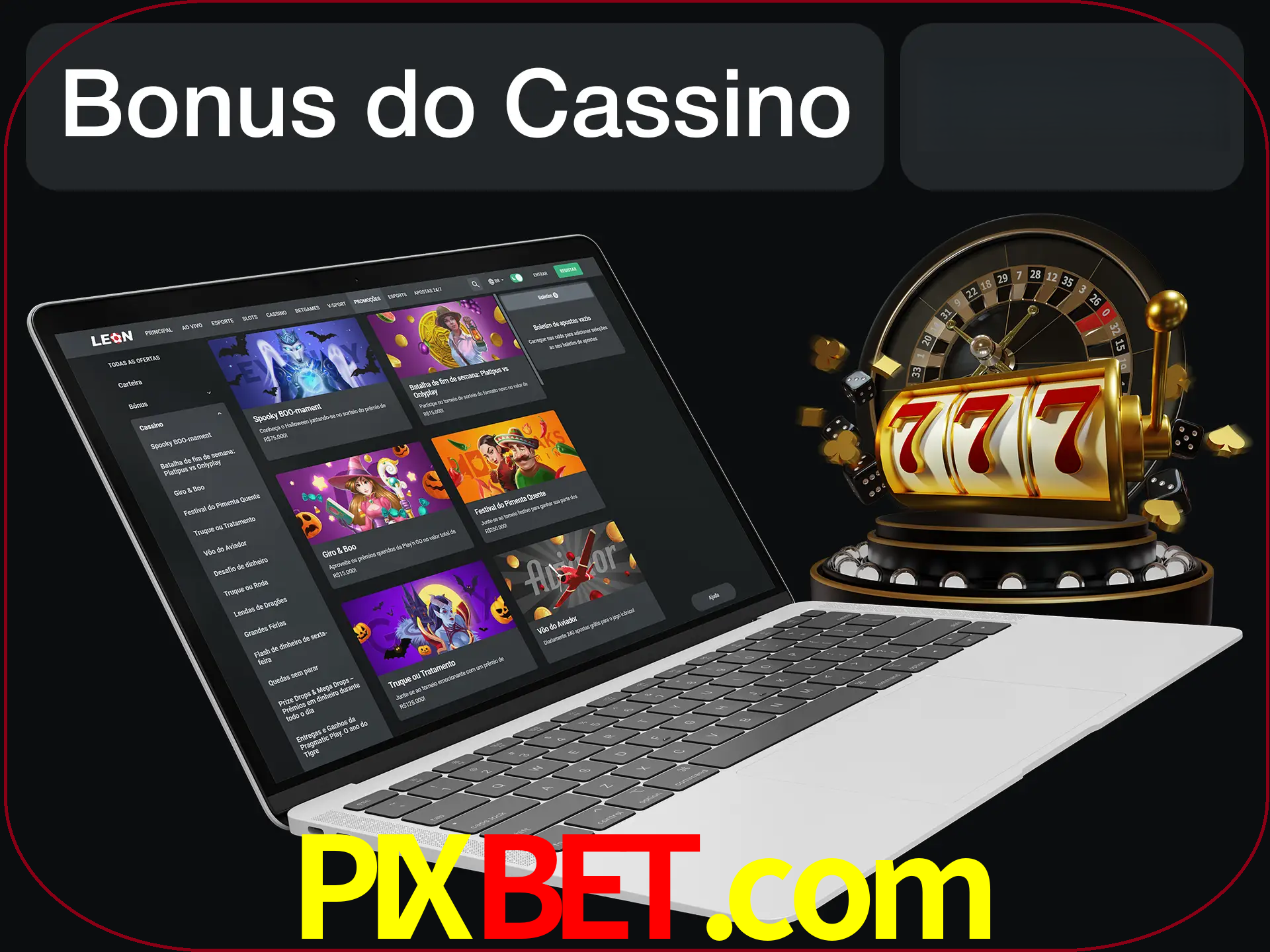 Use o bônus do cassino para começar melhor.