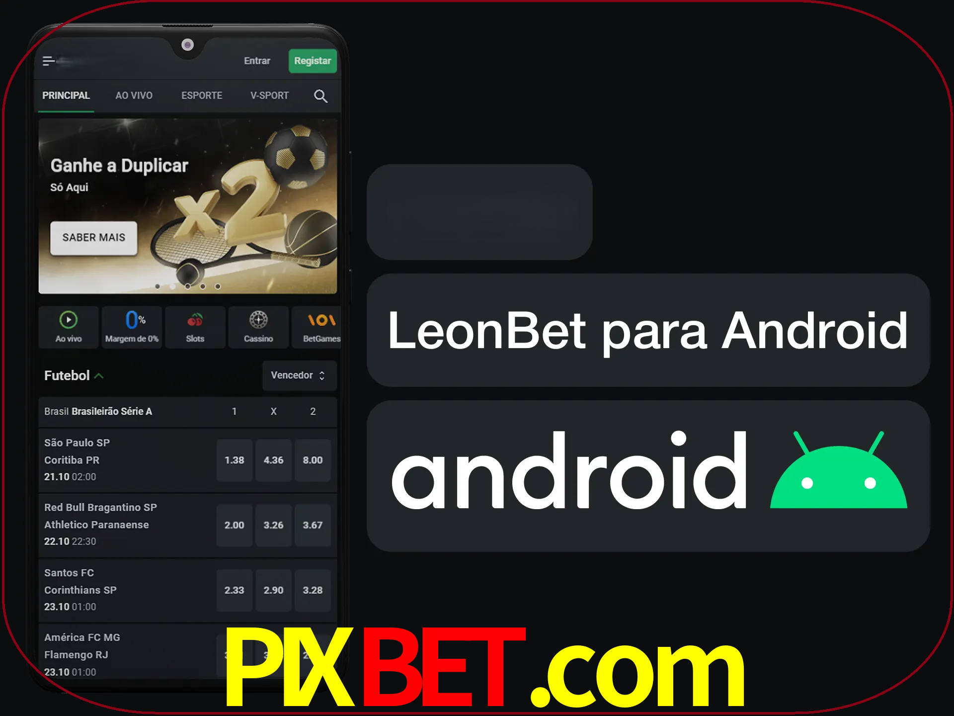 Adquira sua versão poket de LeonBet.